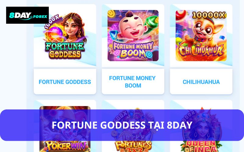 Trải nghiệm Fortune Goddess tại 8day