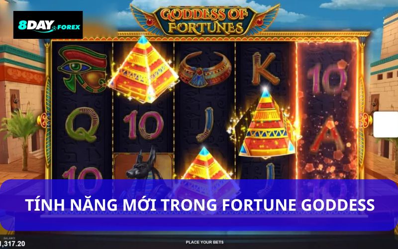 Các tính năng mới trong Fortune Goddess
